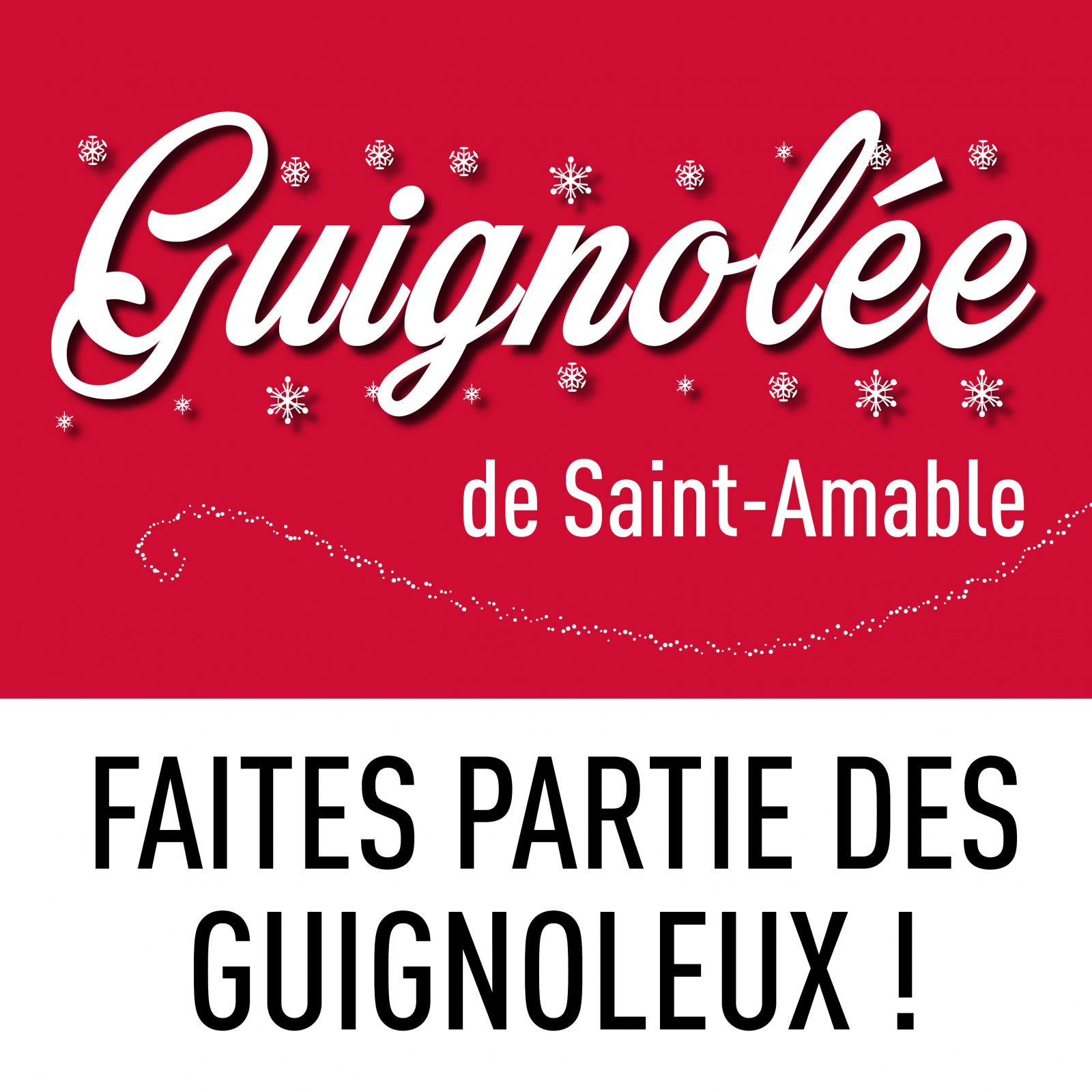 Faites partie de l’équipe des Guignoleux le 25 novembre prochain à Saint-Amable