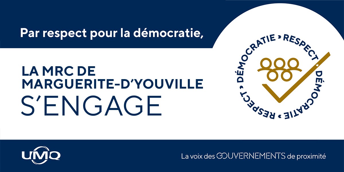 Appui sans équivoque de la MRC de Marguerite-D’Youville à une campagne nationale sur le respect de la démocratie