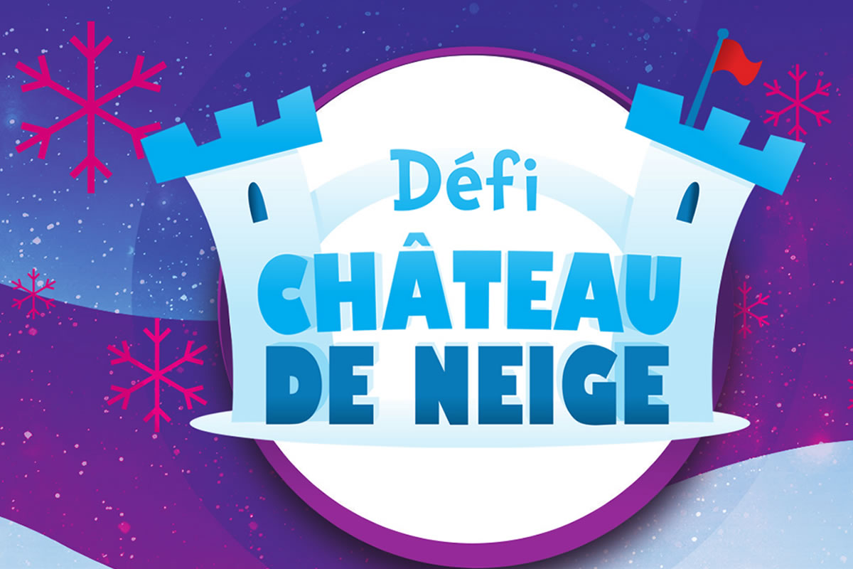 Défi Château de neige 2021: la Ville de Contrecœur invite ses citoyens à participer!
