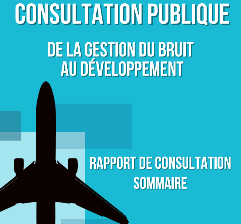 Rapport de la consultation sur le bruit et le développement de l’aéroport Saint-Hubert: un « constat de méfiance »