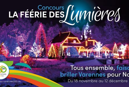 Varennes lance le concours la Féérie des lumières pour illuminer son 350e anniversaire