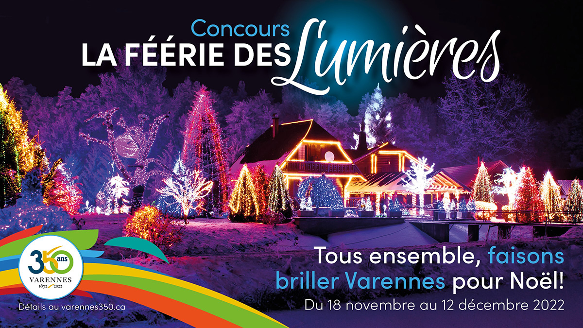 Varennes lance le concours la Féérie des lumières pour illuminer son 350e anniversaire