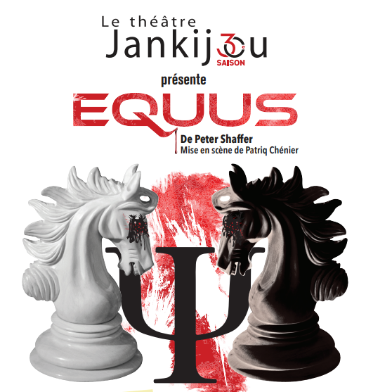 Le Théâtre Jankijou présente la pièce Equus de Peter Shaffer